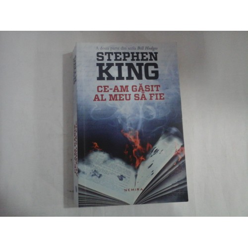 STEPHEN KING - CE-AM GASIT AL MEU SA FIE STEPHEN KING - CE-AM GASIT AL MEU SA FIE